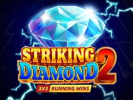 Striking Diamond 2 RUNNING WINS